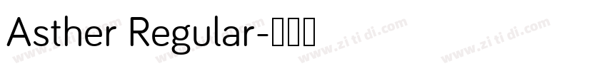 Asther Regular字体转换
